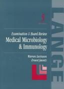 Medical Microbiology And Immunology: Examination & Board Review