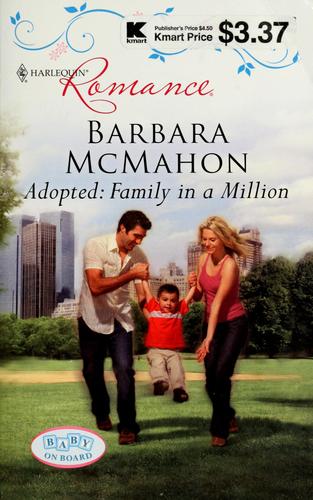 Adopted: Family In A Million (Harlequin Romance)