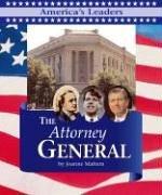 America's Leaders: The Attorney General