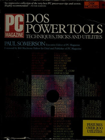 Pc Magazine Dos Power Tools With Disk: Techniques, Tricks And Utilities