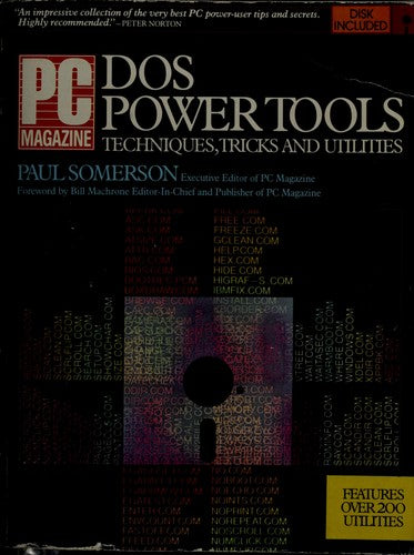 Pc Magazine Dos Power Tools With Disk: Techniques, Tricks And Utilities