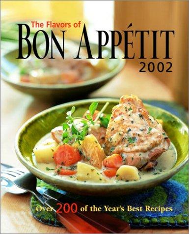 The Flavors Of Bon Appetit 2002 (Flavors Of Bon Appetit)