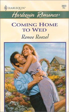 Coming Home To Wed (The Merits Of Marriage) (Harlequin Romance, 2603)