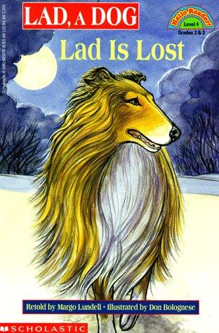 Lad, A Dog: Lad Is Lost (Hello Reader Level 4)