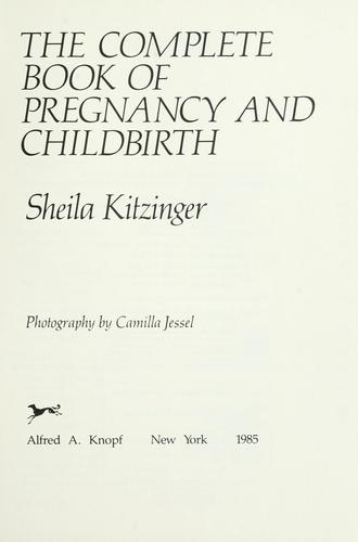 The Complete Book Of Pregnancy