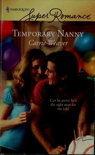Temporary Nanny (Harlequin Superromance)