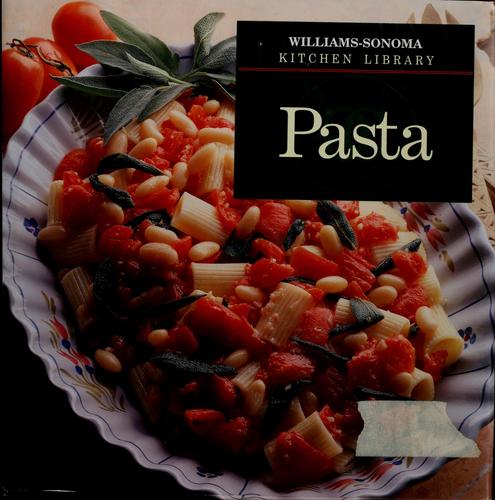 Pasta (Williams-Sonoma Kitchen Library)