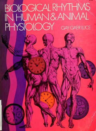 Biological Rhythms In Human And Animal Physiology.