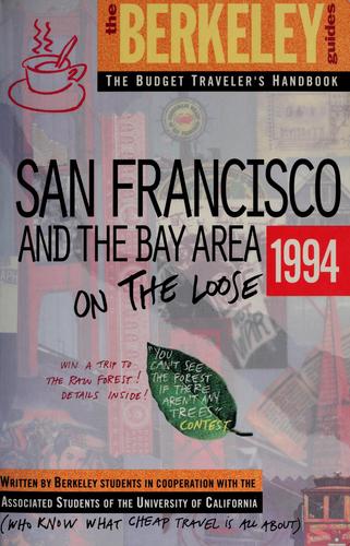 San Francisco And The Bay Area On The Loose 1994