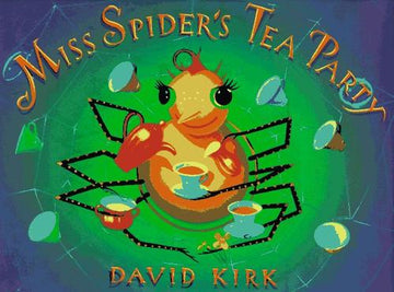 Miss Spider's Tea Party