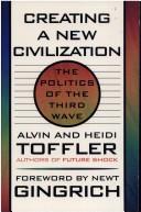 Creating A New Civilization: The Politics Of The Third Wave