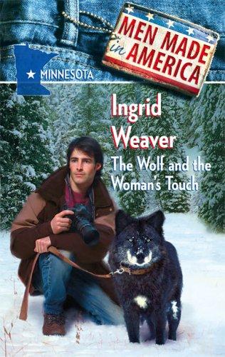 Men Made In America: The Wolf and the Woman's Touch