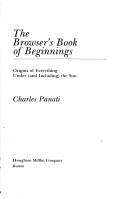 Browsers Book Beginnings: Origins of Everything Under, and Including the Sun: origins of everything under (and including) the sun