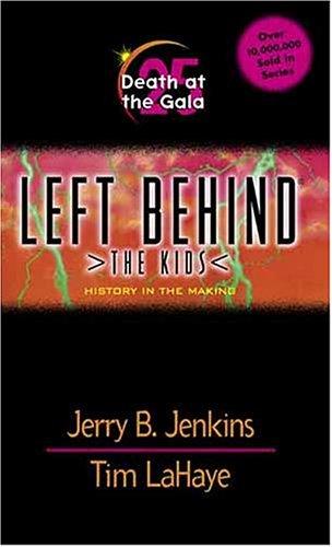 Death At The Gala (Left Behind: The Kids 25)