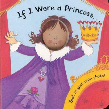 If I Were a Princess