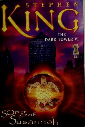 Song Of Susannah (The Dark Tower, Book 6)