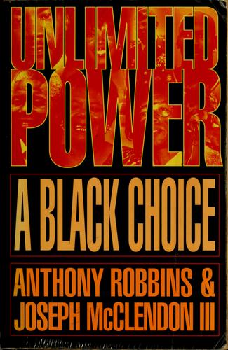 Unlimited Power: A Black Choice (Autographed Copy): a Black choice