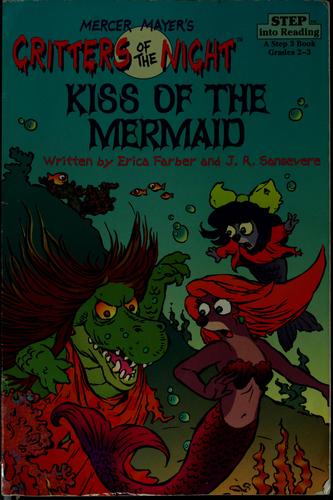 Kiss Of The Mermaid (Step Into Reading, Step 3, Paper)