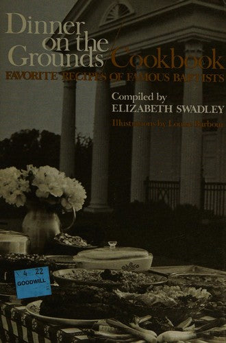 The Bible And America: favorite recipes of famous Baptists.