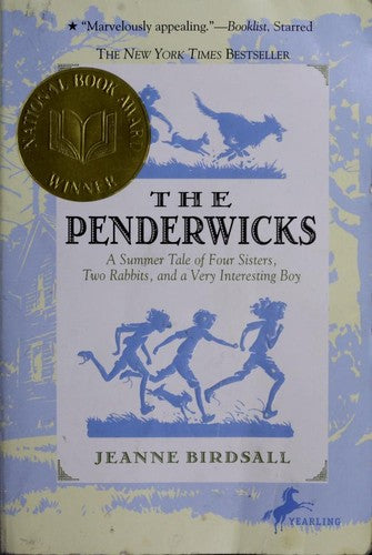 The Penderwicks: A Summer Tale Of Four Sisters, Two Rabbits, And A Very Interesting Boy (Penderwicks (Quality)): A Summer Tale of Four Sisters, Two Rabbits, and a Very Interesting Boy