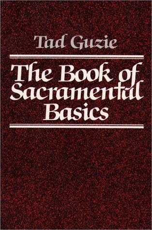 The Book Of Sacramental Basics