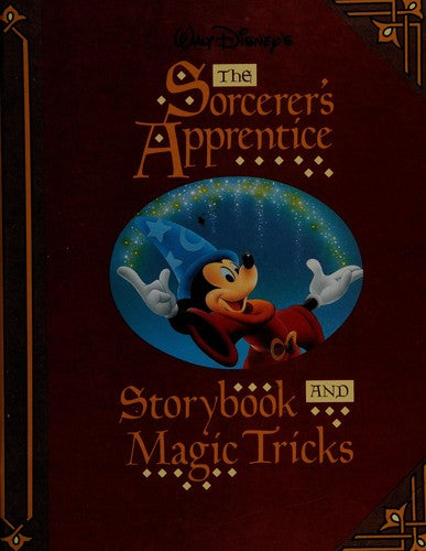 The Sorcerer's Apprentice: Storybook And Magic Tricks: storybook and magic tricks