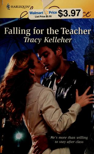 Falling For The Teacher (Harlequin Superromance)