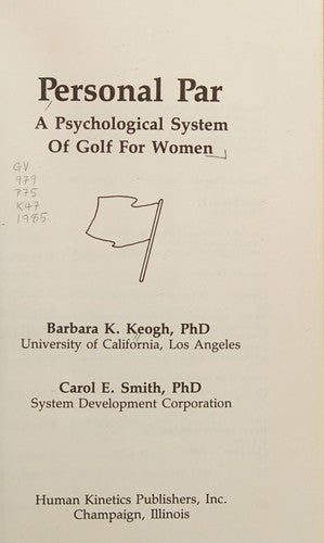 Personal Par: A Psychological System Of Golf For Women: a psychological system of golf for women