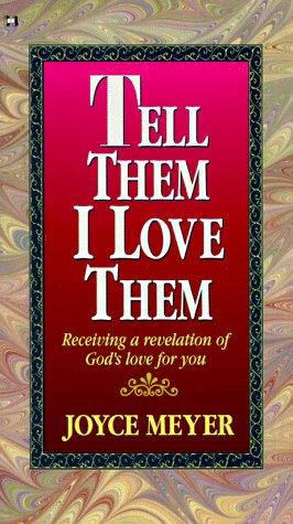Tell Them I Love Them