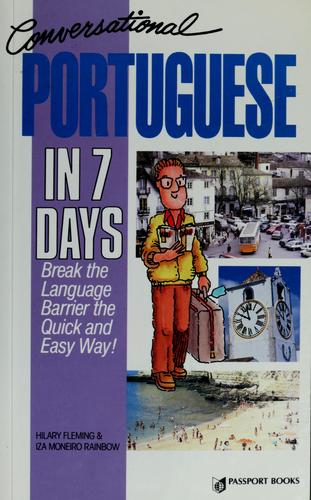 Conversational Portuguese In Seven Days
