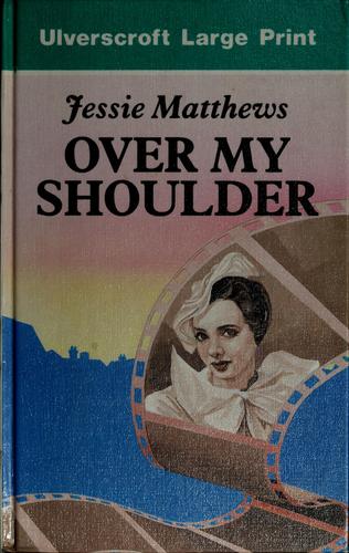 Over My Shoulder