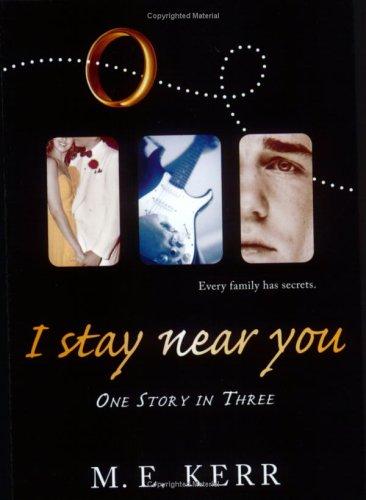 I Stay Near You: One Story In Three
