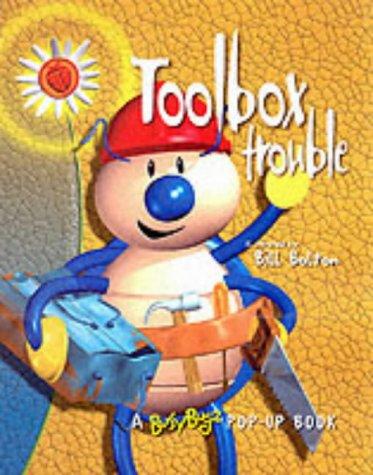 Toolbox Trouble (A Buzybugz Pop-Up Book)