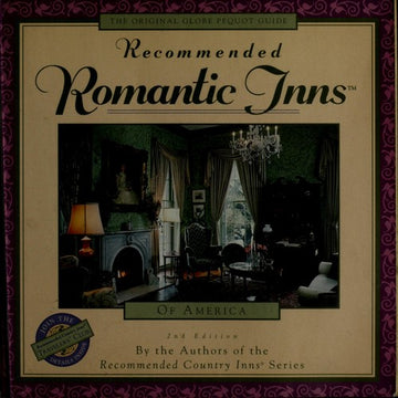 Recommended Romantic Inns (Recommended Country Inns)