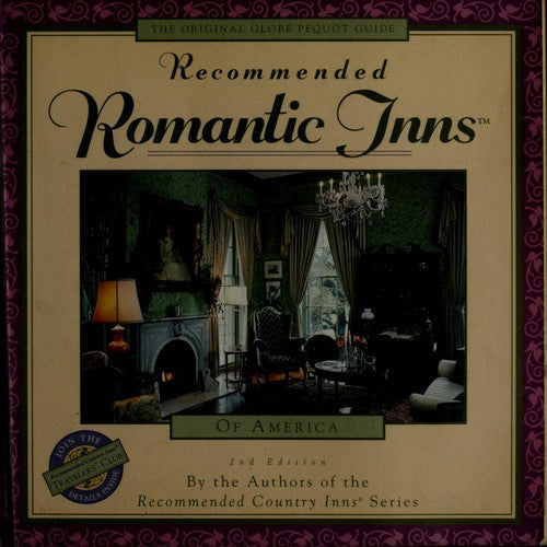 Recommended Romantic Inns (Recommended Country Inns)