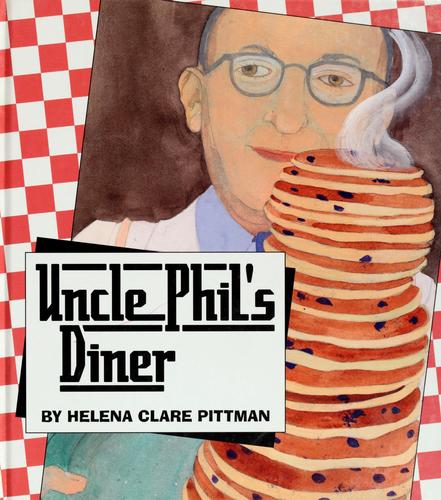 Uncle Phil's Diner: (Picture Books)