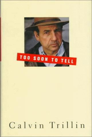 Too Soon To Tell