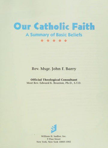 Our Catholic Faith: Textbook