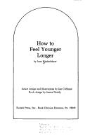 How To Feel Younger Longer
