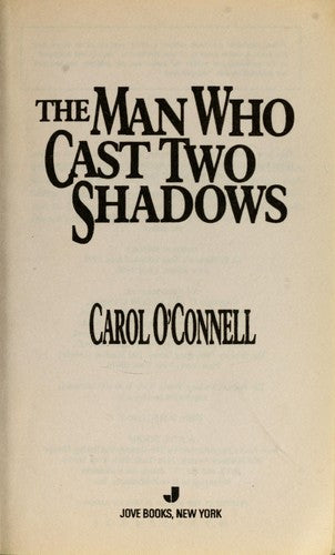 The Man Who Cast Two Shadows