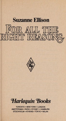 For All the Right Reasons (Harlequin Superromance No. 283)