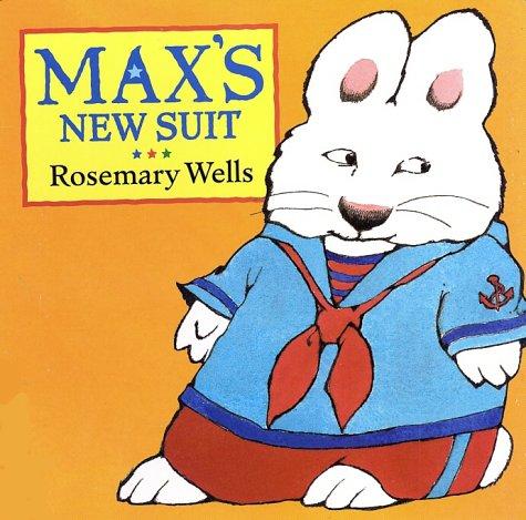 Max's New Suit (Max And Ruby)