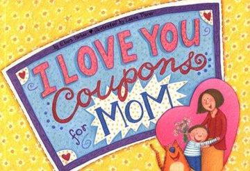 I Love You Coupons For Mom