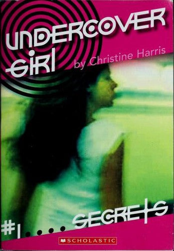 Undercover Girl (#1 Secrets)