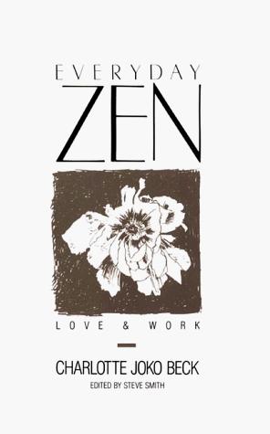 Everyday Zen: Love & Work: love and work