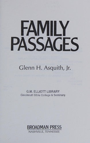 Family Passages (The Bible and Personal Crisis)