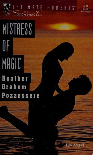 Mistress of Magic (Silhouette Intimate Moments No. 450)