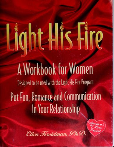 Light His Fire