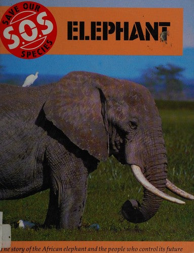 Sos: Elephant: Elephant