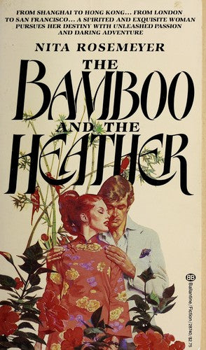 The Bamboo And The Heather